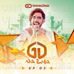 Gabriel Diniz Na Ilha - Gabriel Diniz