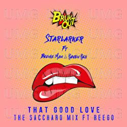 That Good Love - Starlarker, Beenie Man, Raven Reii