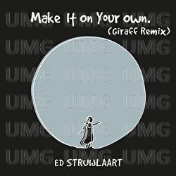 Make It On Your Own - Ed Struijlaart