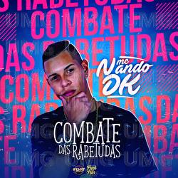 Combate Das Rabetudas - MC Nando DK