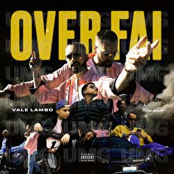 Over Fai - Vale Lambo