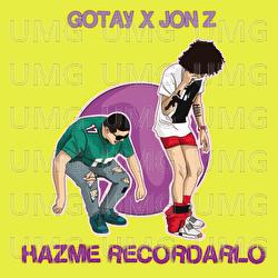 Hazme Recordarlo - Gotay “El Autentiko", Jon Z