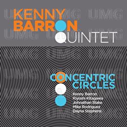 Concentric Circles - Kenny Barron Quintet