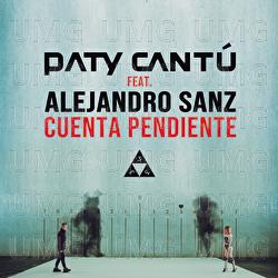 Cuenta Pendiente - Paty Cantú, Alejandro Sanz