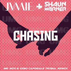 Chasing - Shaun Warner, Mr. Mig, Gino Caporale