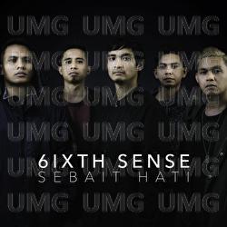 Sebait Hati - 6ixth Sense