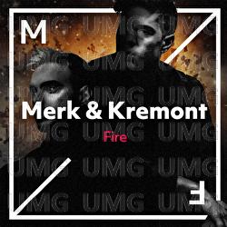 Fire - Merk & Kremont
