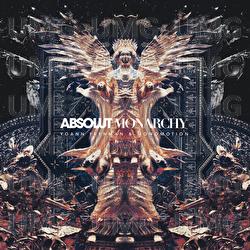 Absolut Monarchy - Yoann Feynman, Monomotion