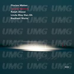 Lucent Waters - Florian Weber, Ralph Alessi, Linda May Han Oh