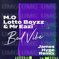 Bad Vibe - M.O, Lotto Boyzz, Mr Eazi