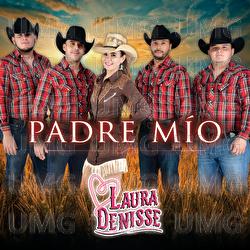 Padre M&iacute;o - Laura Denisse