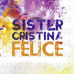 Felice - Sister Cristina