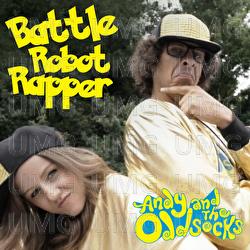 Battle Robot Rapper - Andy And The Odd Socks