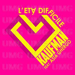 L'Et&agrave; Difficile - Kaufman, Asia Ghergo