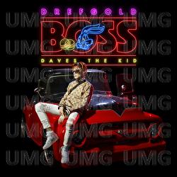 Boss - DrefGold, Daves The Kid