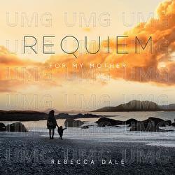 Dale: Requiem For My Mother