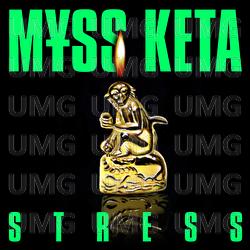 STRESS - M¥SS KETA