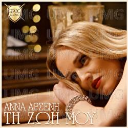Ti Zoi Mou - Anna Arseni