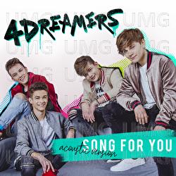 Song For You - 4Dreamers