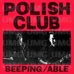 Beeping/Able - Polish Club