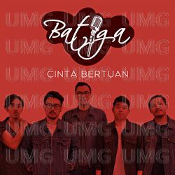 Cinta Bertuan - Batiga