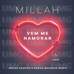 Vem Me Namorar - Millah, Bruno Campos, Renan Marques