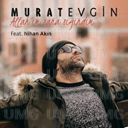 Allah'im Sana Sigindim - Murat Evgin, Nihan Akın