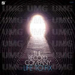 Life To Fix - The Record Company