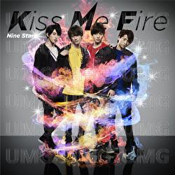 Kiss Me Fire - Nine Stars