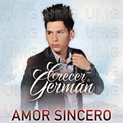 Amor Sincero - Crecer Germán