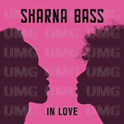 In Love - Sharna Bass