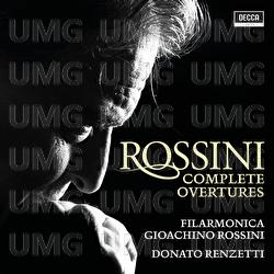 Rossini: Complete Overtures - Donato Renzetti, Orchestra Filarmonica Gioachino Rossini