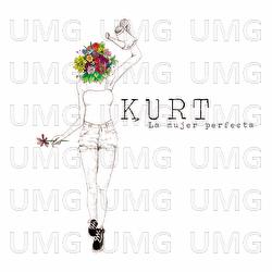 La Mujer Perfecta - Kurt