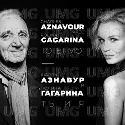 Toi et moi - Charles Aznavour, Polina Gagarina