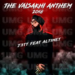 The Vaisakhi Anthem 2018 - Jett, Altimet