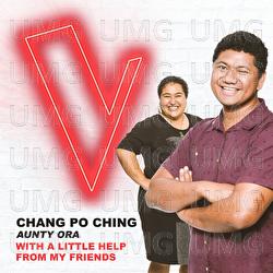 With A Little Help From My Friends - Chang Po Ching, Aunty Ora