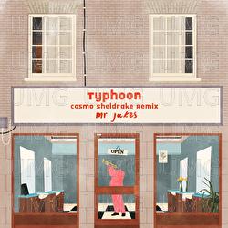 Typhoon - Mr Jukes