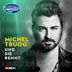 Und sie rennt - Michel Truog