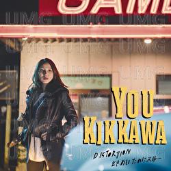 Distortion / Tokimeitanoni Through - You Kikkawa