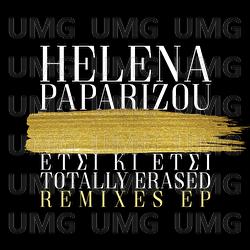 Etsi Ki Etsi / Totally Erased - Helena Paparizou