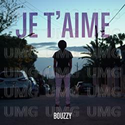Je t'aime - Bouzzy