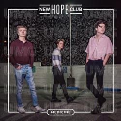 Medicine - New Hope Club