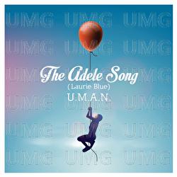 The Adele Song (Laurie Blue) - U.M.A.N