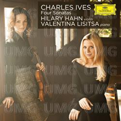 Ives: Four Violin Sonatas - Hilary Hahn, Valentina Lisitsa