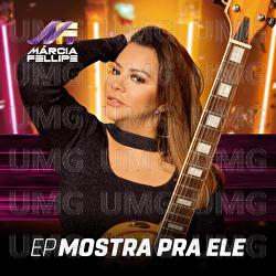 Mostra Pra Ele - M&aacute;rcia Fellipe
