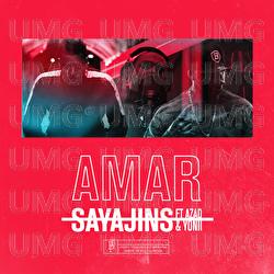 Sayajins - Amar, Azad, YONII