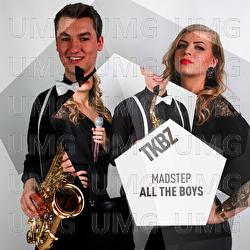 All The Boys - Madstep