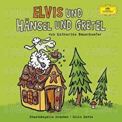 Elvis und Hänsel und Gretel