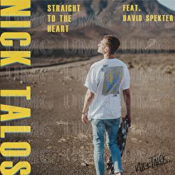 Straight To The Heart - Nick Talos, David Spekter