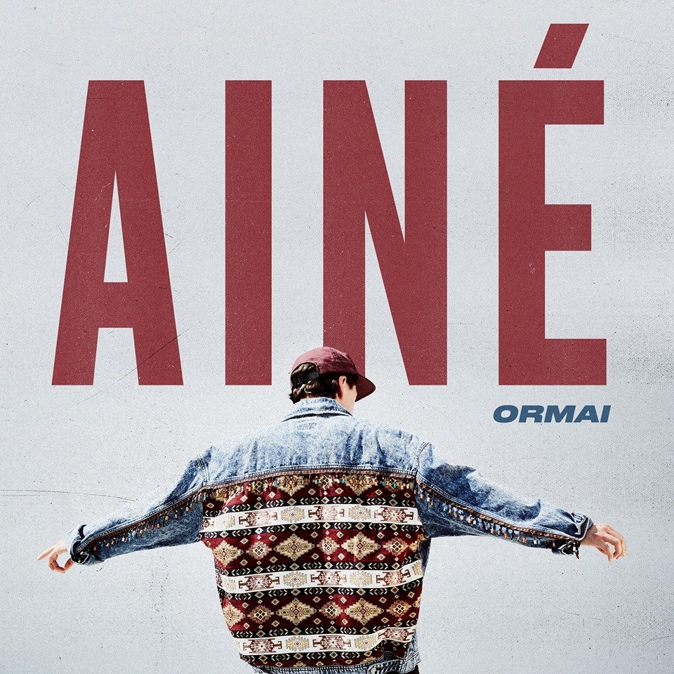 Ormai - AINÉ